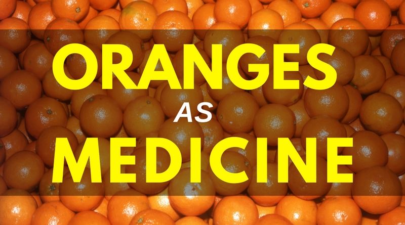 Oranges as Medicine