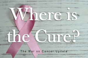 where is the cure war on cancer